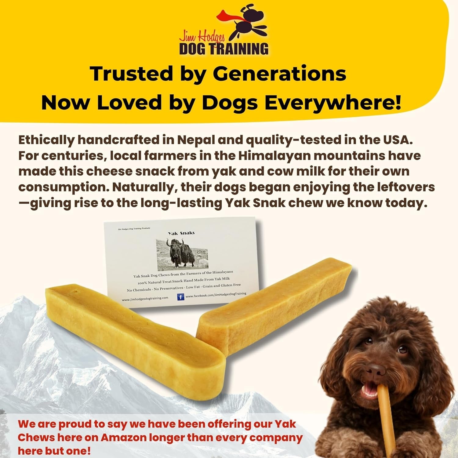 Yak Snak Himalayan Dog Chew trusted by generations, ethically handcrafted in Nepal, quality-tested in the USA, long-lasting natural yak milk dog chew loved by dogs.